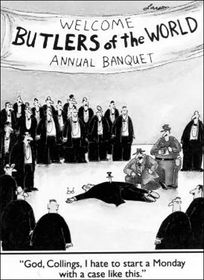 A comic from Gary Larson's Far Side series depicting a new twist on the comedic theme, "The butler did it!"